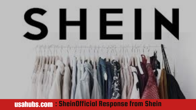 Official Response from Shein