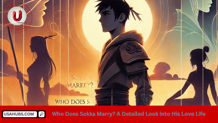 Who Does Sokka Marry? A Detailed Look into His Love Life