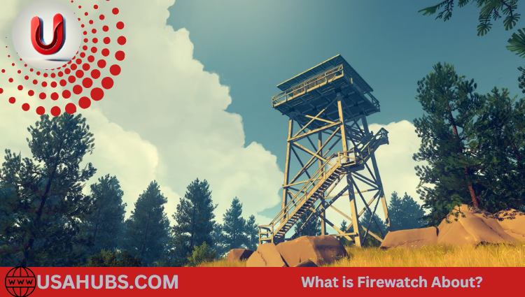 Is Firewatch a Mystery Game?