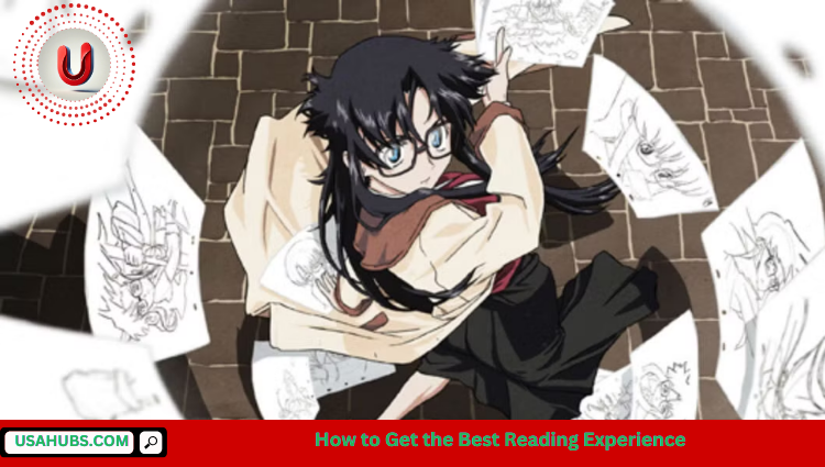 How to Get the Best Reading Experience