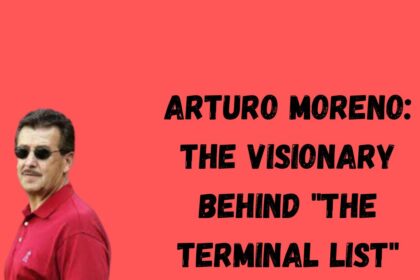 Arturo Moreno: The Visionary Behind "The Terminal List"