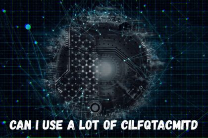Can I Use a Lot of Cilfqtacmitd A Deep Dive into Usage
