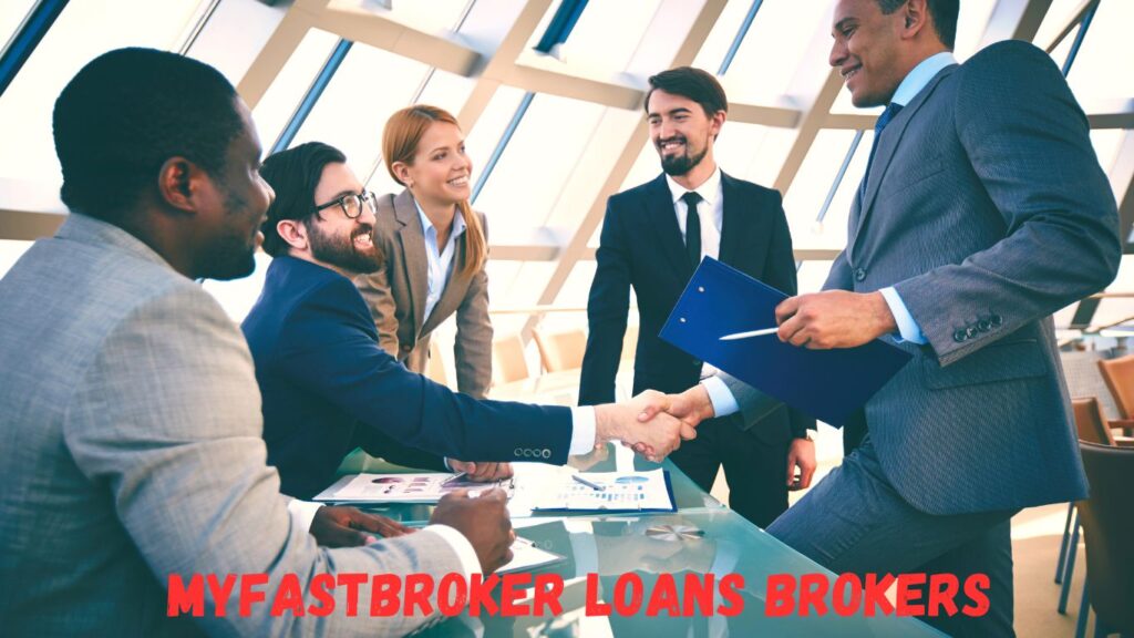 Benefits of Myfastbroker Loans Brokers