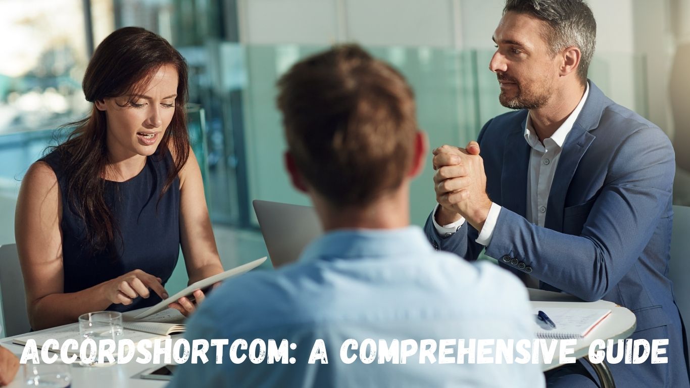 Accordshortcom: A Comprehensive Guide