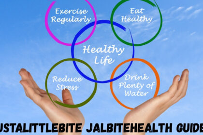 Justalittlebite Jalbitehealth Guides: Your Complete Guide