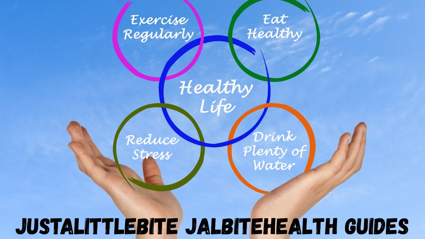 Justalittlebite Jalbitehealth Guides: Your Complete Guide